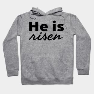 He Is Risen Cool Inspirational Christian Hoodie